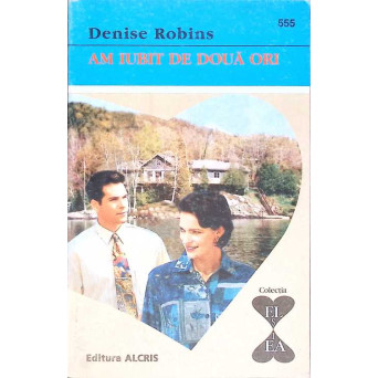 AM IUBIT DE DOUA ORI