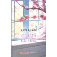 O VIATA CU TINE