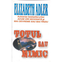 TOTUL SAU NIMIC TOTUL SAU NIMIC
