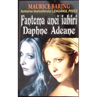 FANTOMA UNEI IUBIRI. DAPHNE ADEANE