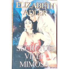 SECRETUL VILEI MIMOSA