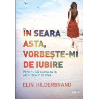 IN SEARA ASTA, VORBESTE-MI DE IUBIRE IN SEARA ASTA, VORBESTE-MI DE IUBIRE