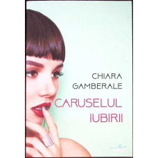 CARUSELUL IUBIRII