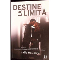 DESTINE LA LIMITA DESTINE LA LIMITA