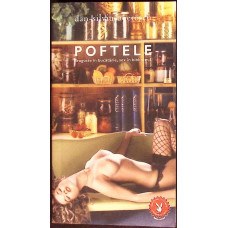 POFTELE. DRAGOSTE IN BUCATARIE, SEX IN BIBLIOTECA