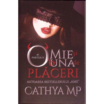 O MIE SI UNA DE PLACERI VOL.1, PARTEA 2 MINUTE