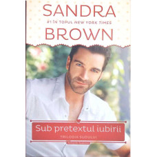 SUB PRETEXTUL IUBIRII