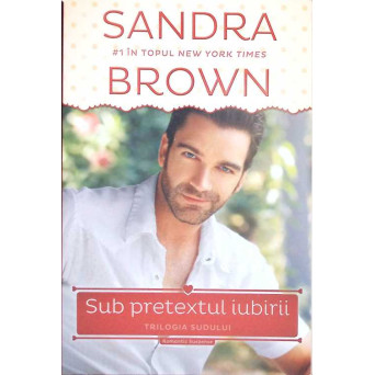 SUB PRETEXTUL IUBIRII