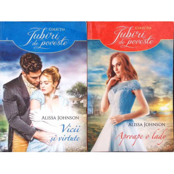 LOT 2 CARTI ALISSA JOHNSON: VICII SI VIRTUTE; APROAPE O LADY