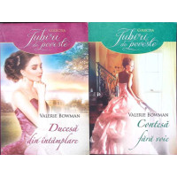 LOT 2 CARTI VALERIE BOWMAN: DUCESA DIN INTAMPLARE; CONTESA FARA VOIE LOT 2 CARTI VALERIE BOWMAN: DUCESA DIN INTAMPLARE; CONTESA FARA VOIE