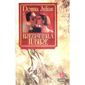 IREZISTIBILA IUBIRE