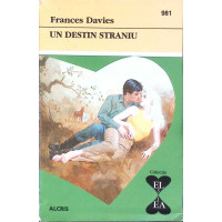 UN DESTIN STRANIU UN DESTIN STRANIU