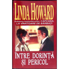 INTRE DORINTA SI PERICOL