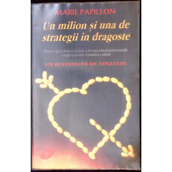UN MILION SI UNA DE STRATEGII IN DRAGOSTE