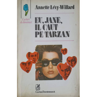 EU, JANE, IL CAUT PE TARZAN