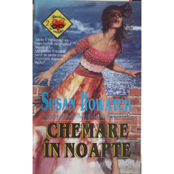 CHEMAREA IN NOAPTE