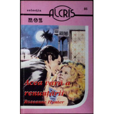 ACEA VARA A RENUNTARII