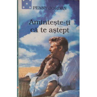 AMINTESTE-TI CA TE ASTEPT