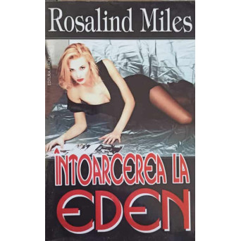 INTOARCEREA LA EDEN