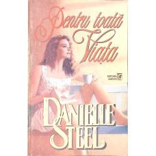 PENTRU TOATA VIATA