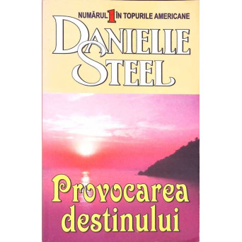 PROVOCAREA DESTINULUI