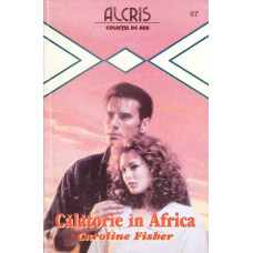 CALATORIE IN AFRICA CALATORIE IN AFRICA