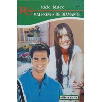 MAI PRESUS DE DIAMANTE