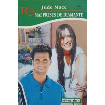 MAI PRESUS DE DIAMANTE