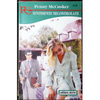 SENTIMENTE NECONTROLATE