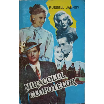 MIRACOLUL CLOPOTELOR