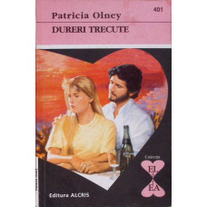 DURERI TRECUTE