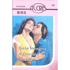 OAIA NEAGRA A FAMILIEI