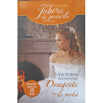 DRAGOSTE DE PROBA