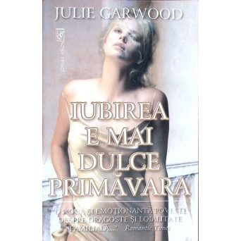 IUBIREA E MAI DULCE PRIMAVARA