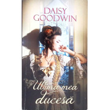 ULTIMA MEA DUCESA