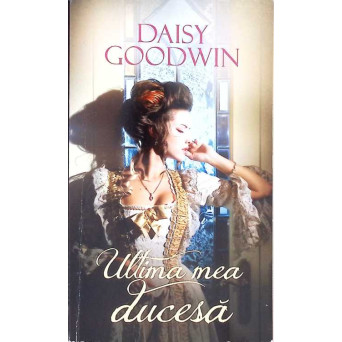 ULTIMA MEA DUCESA
