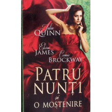PATRU NUNTI SI O MOSTENIRE