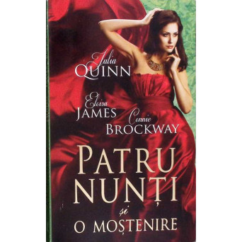 PATRU NUNTI SI O MOSTENIRE