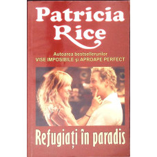 REFUGIATI IN PARADIS