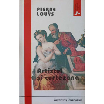 ARTISTUL SI CURTEZANA