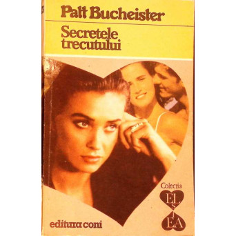 SECRETELE TRECUTULUI