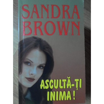 ASCULTA-TI INIMA!