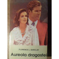 AUREOLA DRAGOSTEI AUREOLA DRAGOSTEI