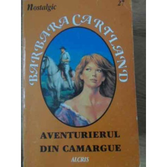 AVENTURIERUL DIN CAMARGUE