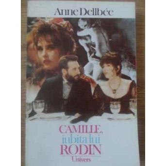 CAMILLE, IUBITA LUI RODIN