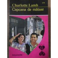 CAPCANA DE MATASE CAPCANA DE MATASE