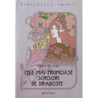 CELE MAI FRUMOASE SCRISORI DE DRAGOSTE