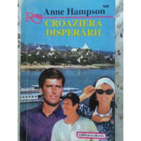 CROAZIERA DISPERARII