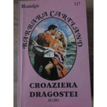 CROAZIERA DRAGOSTEI