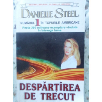 DESPARTIREA DE TRECUT